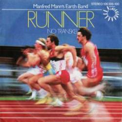 Manfred Mann's Earth Band : Runner - No Transkei